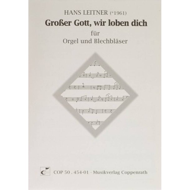 Gro&szlig;er Gott, wir loben dich : F-Dur