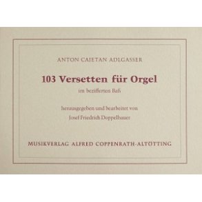 103 Versetten für Orgel : im bezifferten Bass
