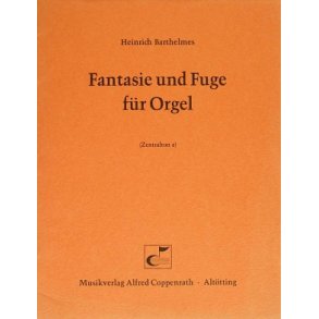 Fantasie und Fuge für Orgel