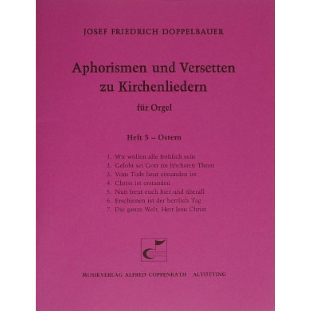 Aphorismen und Versetten zu Kirchenliedern Heft V : Ostern
