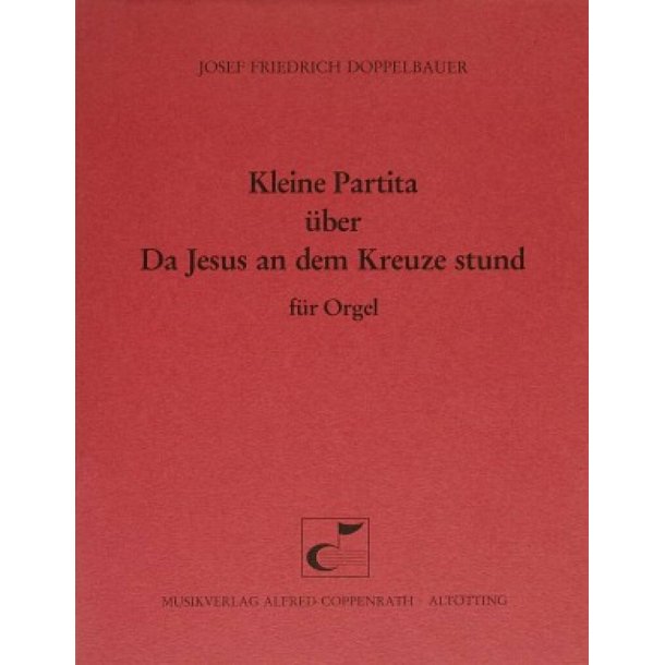 Da Jesus an dem Kreuze stund