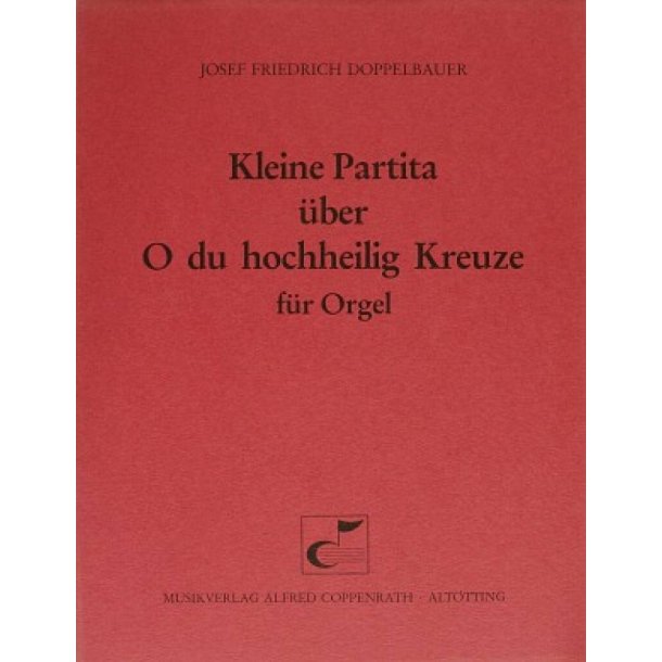 O du hochheilig Kreuze : F-Dur