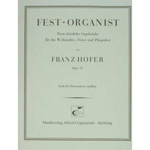 Fest-Organist, Neun feierliche Orgelstücke