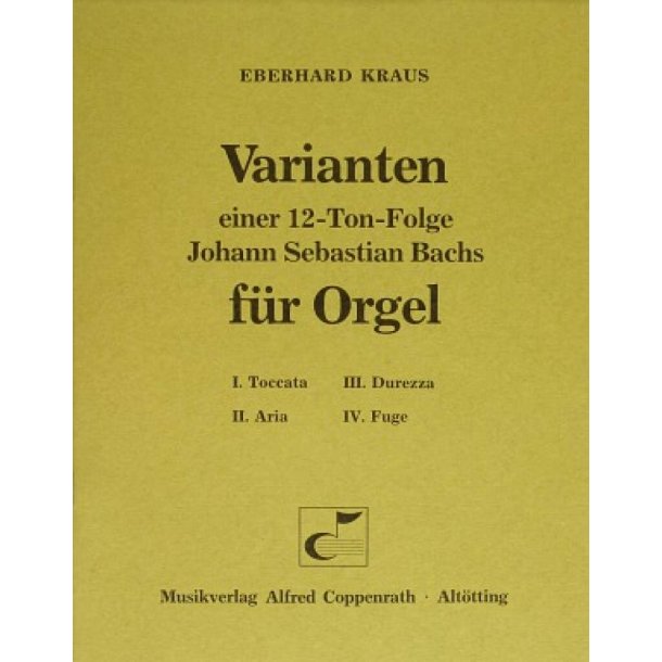 Varianten einer 12-Ton-Folge Johann Sebastian Bach