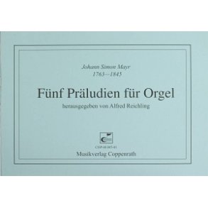Fünf Präludien für Orgel