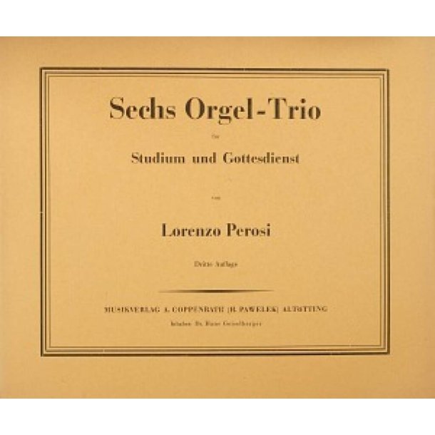 Perosi: Sechs Orgel-Trio