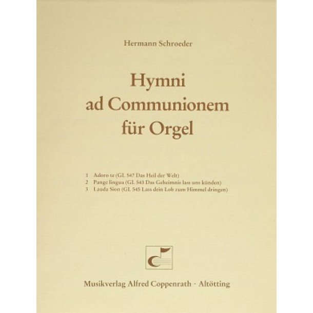 Schroeder, Hymni ad Communionem f&uuml;r Orgel