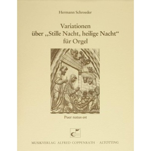 Stille Nacht, heilige Nacht : Thema und Variationen