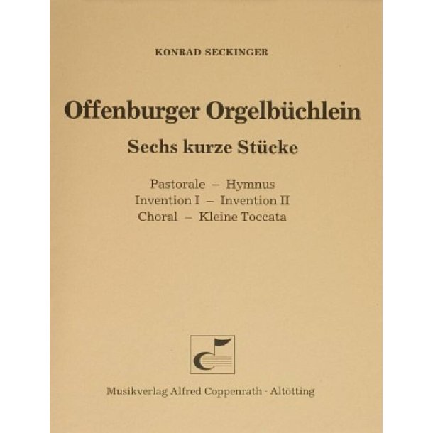 Seckinger, Offenburger Orgelb&uuml;chlein