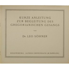 Kurze Anleitung zur Begleitung des Gregor. Gesang