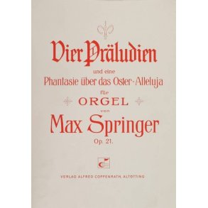 Springer: Vier Präludien für Orgel