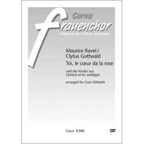 Toi, le coeur de la rose : aus: L'enfant et les sortilèges