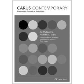 Ne timeas, Maria : Nr. 1 aus: Drei Marianische Motetten