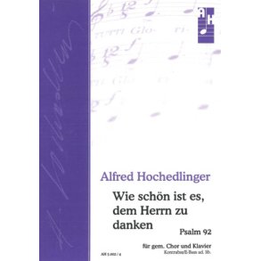 Wie schön ist es, dem Herrn zu danken : F-Dur