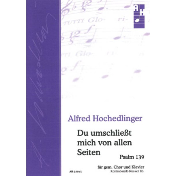 Du umschlie&szlig;t mich von allen Seiten : A-Dur