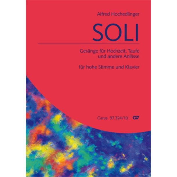 Sologes&auml;nge f&uuml;r Hochzeit, Taufe und andere Anl&auml;sse : Ausgabe f&uuml;r hohe Stimme und Klavier
