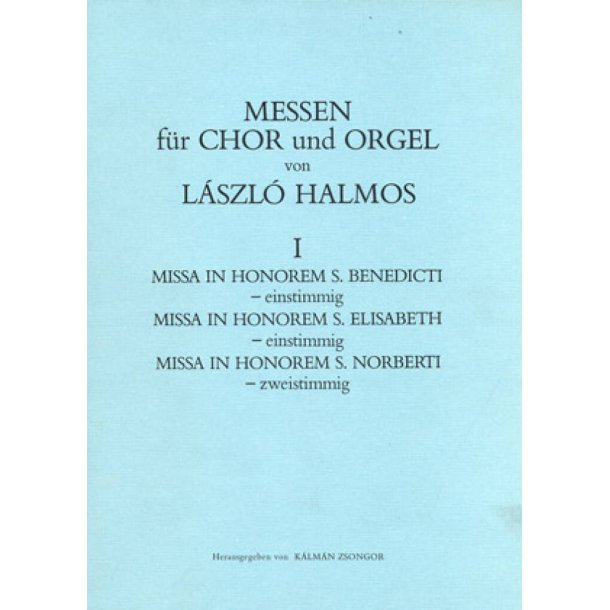 Halmos: Drei Messen