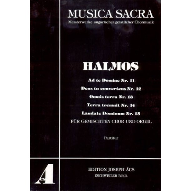 Halmos: F&uuml;nf lateinische Motetten