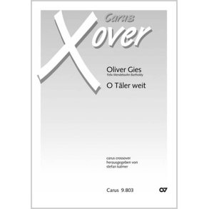 O Täler weit : nach Mendelssohn