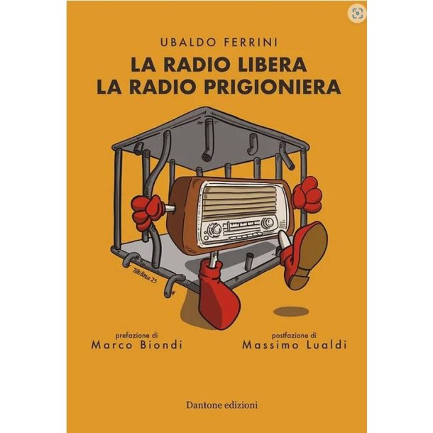 La radio libera : La radio prigioniera