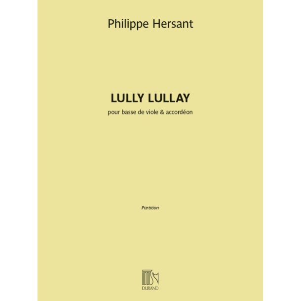 Lully Lullay : pour basse de viole et accord&eacute;on