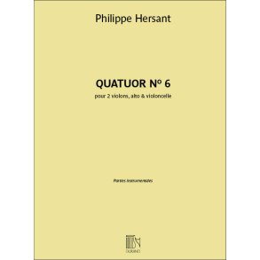 Quatuor N° 6 : pour 2 violons, alto & violoncelle