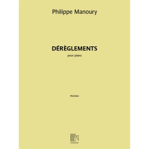 Dérèglements : pour piano
