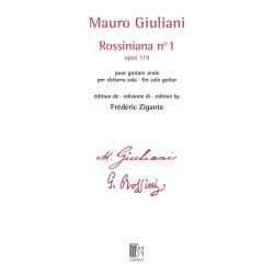 Rossiniana n&deg; 1 (opus 119) : &eacute;dition de Fr&eacute;d&eacute;ric Zigante