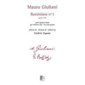 Rossiniana n° 1 (opus 119) : édition de Frédéric Zigante