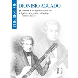 The best of Aguado : 5 morceaux pour guitare - &eacute;dit&eacute;s par Fr&eacute;d&eacute;ric Zigante