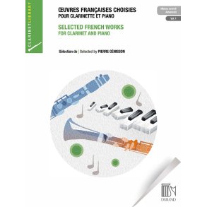 Oeuvres Françaises Choisies : VOL. 1 - Sélection de Pierre Génisson - pour clarinette et piano