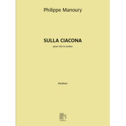 Sulla Ciacona : pour trio &agrave; cordes