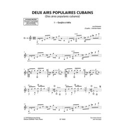Deux Airs populaires cubains : Deux Th&egrave;mes populaires cubains