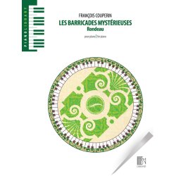 Les Barricades myst&eacute;rieuses : pour piano