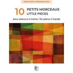 10 petits morceaux pour piano &agrave; 4 mains : Niveau Moyenne