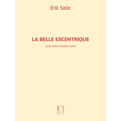 La Belle Excentrique pour piano &agrave; 4 mains