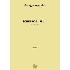 Scherzos I, II & III : pour piano