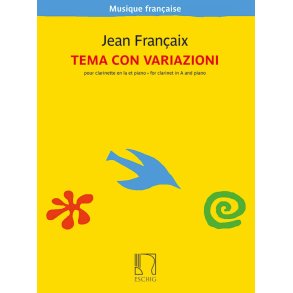 Tema con variazioni : pour clarinette en la et piano | for clarinet in A and piano