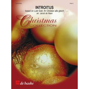 Introïtus : Lobt Gott, Ihr Christen alle gleich