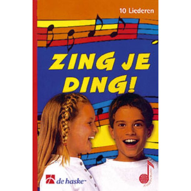 Zing je ding! (leerlingenboek) : 10 liederen