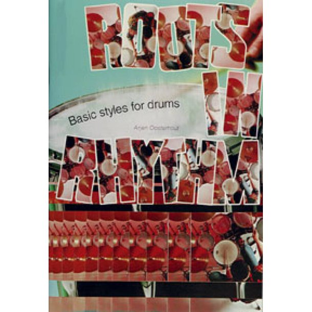 Roots in Rhythm : Basic Styles for Drums