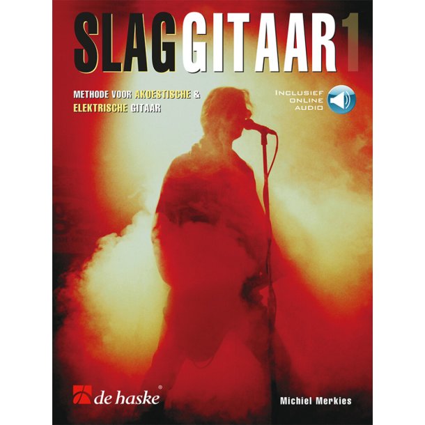 Slaggitaar 1 : Methode voor akoestische & elektrische gitaar
