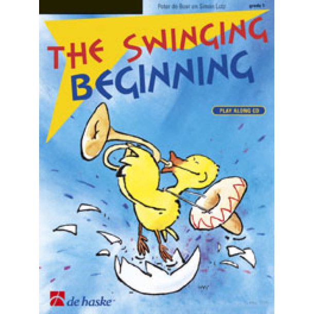 The Swinging Beginning : Een speelboek voor de beginnende blaers