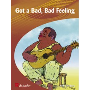 Got a Bad, Bad Feeling : 9 brani di blues per chitarra, con seconda parte f