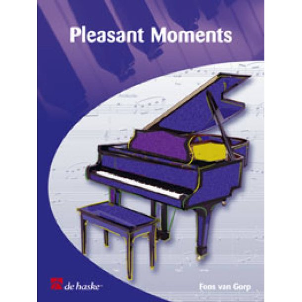 Pleasant Moments : 12 brani originali per pianoforte o tastiera