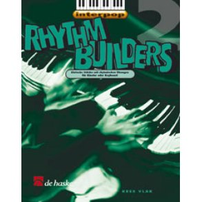 Rhythm Builders 2 : Einfache Stücke mit rhythmischen Übungen für Klavi