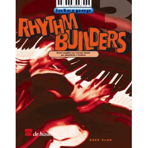 Rhythm Builders 3 : Brani semplici con esercize ritmici per pianoforte