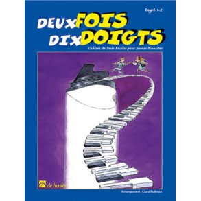 Deux fois dix doigts : Cahiers de duos faciles pour jeunes pianistes
