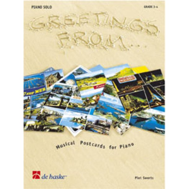 Greetings from ... : Cartes Postales Musicales pour Piano
