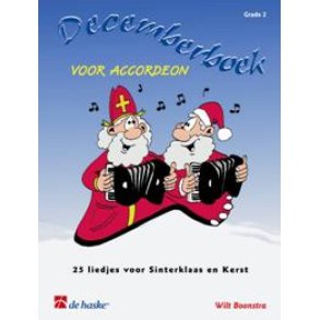 Decemberboek voor accordeon : 25 liedjes voor Sinterklaas en Kerst